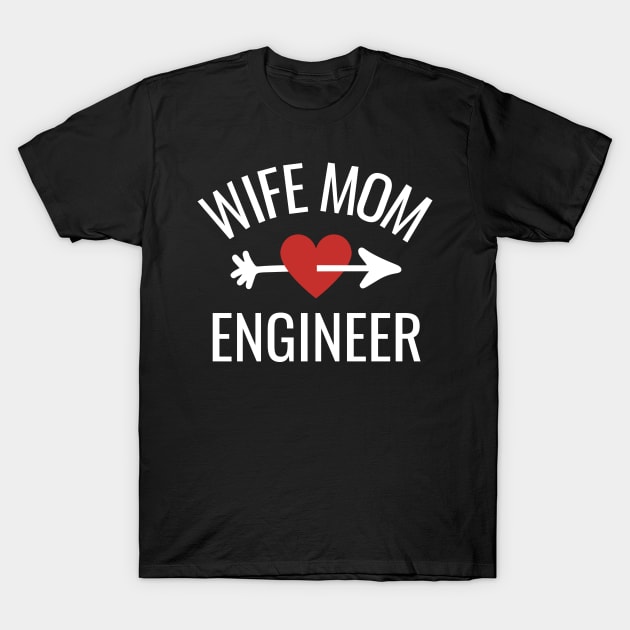 Wife Mom Engineer T-Shirt by divinoro trendy boutique